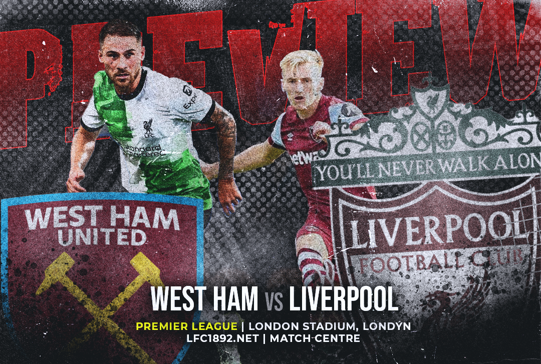 35. kolo otvára súboj dvoch tímov bez formy. Kto si staví na výhru LFC na pôde West Hamu?